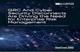GRC And Cyber Security Disconnects Are Driving the Need ...