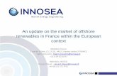 An update on the market of offshore renewables in France ...