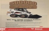 Win This 500K Limited Edition Bobcat Loader!