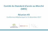 Comité du Standard d’accès au Marché (MES) Réunion #3