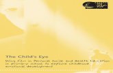 The Child’s Eye - Understanding Childhood
