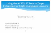 Using the NYSESLAT Data to Target Instruction for English ...