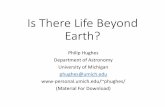Is There Life Beyond Earth? - University of Michigan