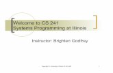 Welcome to CS 241 Systems Programming at Illinois