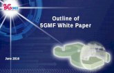 Outline of 5GMF White Paper