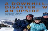 s DEALING WITH DISASTERS A DOWNHILL DISASTERW I TH AN UPSIDE