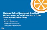 National School Lunch and Breakfast: Helping America's ...