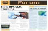 The latest news and views from UPS â€“ Autumn 2000 New UPS SMS