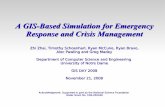 A GIS-Based Simulation for Emergency Response and Crisis Management