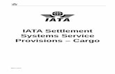 IATA Settlement Systems Service Provisions â€“ Cargo