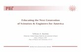 Educating the Next Generation of Scientists & Engineers for America
