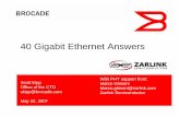 40 Gigabit Ethernet Answers - IEEE 802