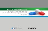 MHA Health Care Pharmaceutical Waste Management Guide