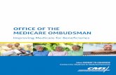 OFFICE OF THE MEDICARE OMBUDSMAN - Home - Centers for Medicare