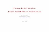 Peace in Sri Lanka - From Symbols to Substance