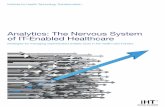 Analytics: The Nervous System of IT-Enabled Healthcare