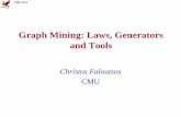 Graph Mining: Laws, Generators and Tools - Stanford University