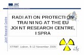 RADIATION PROTECTION TRAINING AT THE EU JOINT RESEARCH CENTRE, ISPRA
