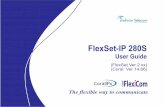 FlexSet-IP 280S (Version 2.xx) User Guide, for Coral Version 14
