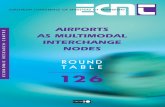 AIRPORTS AS MULTIMODAL INTERCHANGE NODES - International Transport