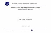 Development and transportation costs of space launch systems