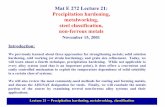 Mat E 272 Lecture 21: Precipitation hardening, metalworking, steel