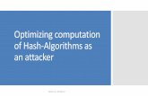 Optimizing computation of Hash-Algorithms as an attacker