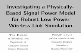Investigating a Physically Based Signal Power Model for Robust