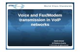 Voice and Fax/Modem transmission in VoIP networks