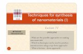 Techniques for synthesis of nanomaterials (I)