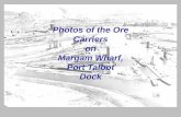 Photos of the Ore Carriers on Margam Wharf, Port Talbot Dock
