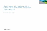 Storage vMotion of a Virtualized SQL Server Database: A