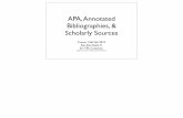 APA, Annotated Bibliographies, & Scholarly Sources
