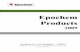 Epochem Products 2009 - Epochem, the manufacturer, warehouse and