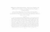 E cient Blind Search: Optimal Power of Detection under