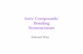 Ionic Compounds: Bonding Nomenclature