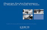 Physician Pay-for-Performance in Medicaid: A Guide for States