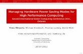 Managing Hardware Power Saving Modes for High Performance Computing