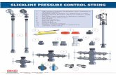 SLICKLINE PRESSURE CONTROL STRING - GKD Industries Ltd