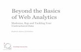 Beyond the Basics of Web Analytics