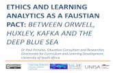 ETHICS AND LEARNING ANALYTICS AS A FAUSTIAN PACT: BETWEEN