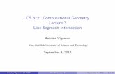 CS 372: Computational Geometry Lecture 3 Line Segment Intersection
