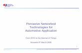 Pervasive Networked Technologies for Automotive Application
