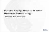 Future Ready: How to Master Business Forecasting