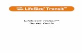 LifeSize® Transitâ„¢ Server Guide