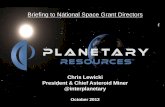 Chris Lewicki President & Chief Asteroid Miner @interplanetary