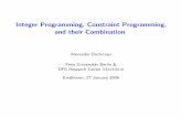 Integer Programming, Constraint Programming, and their Combination