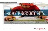 MORE DEVICES. MORE SOLUTIONS. MORE PRODUCTIVITY