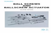 BALL SCREWS AND BALLSCREW ACTUATOR - Jena Tec