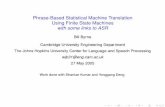 Phrase-Based Statistical Machine Translation Using Finite